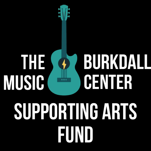 Click to visit The Burkdall Music Center Supporting Arts Fund page.